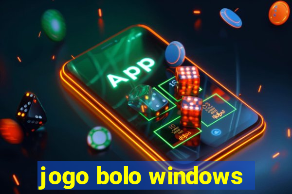 jogo bolo windows